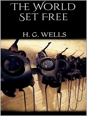 cover image of The World Set Free